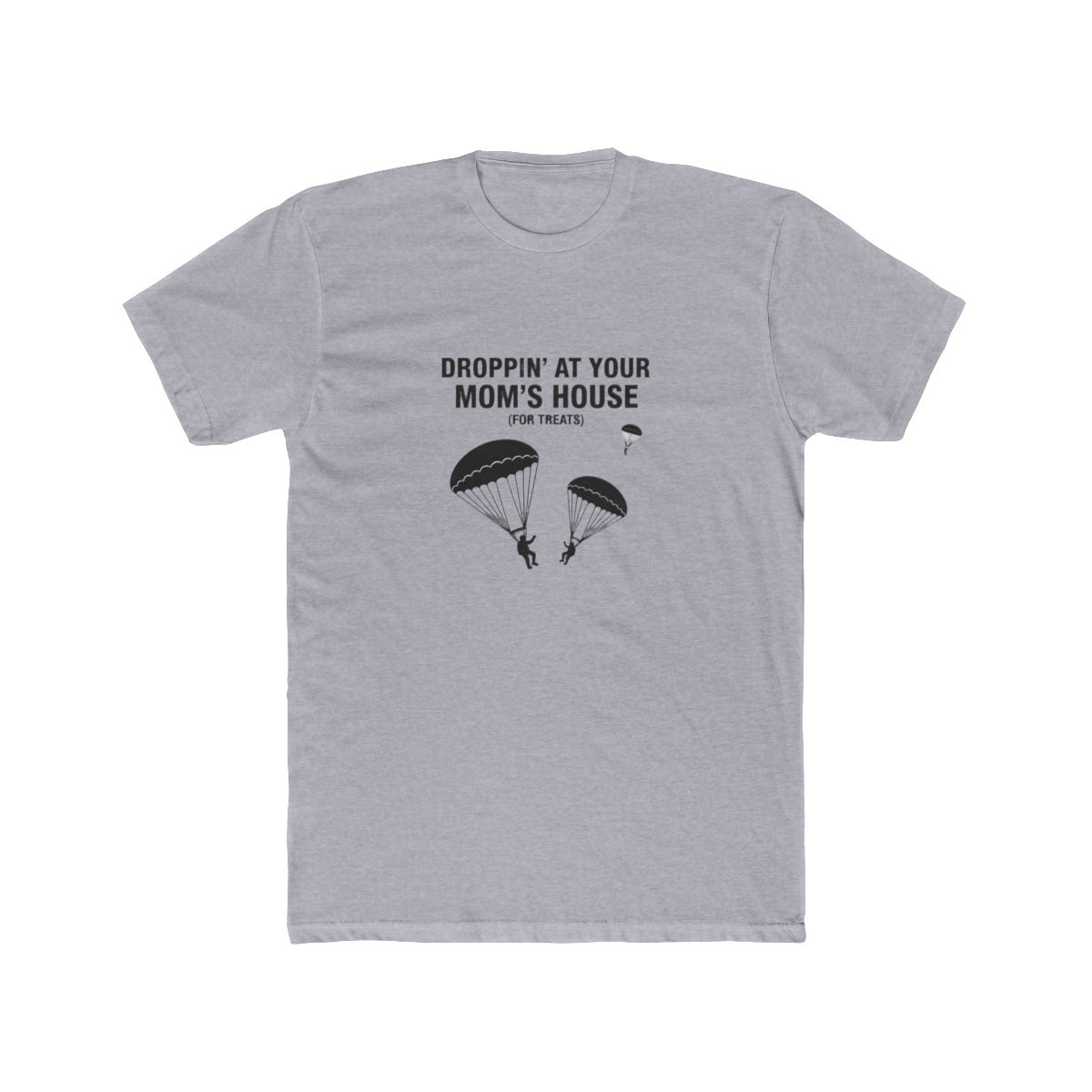 Droppin' At Your Mom's House Battle Royale Gamer T Shirt